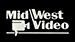 Midwest Video™